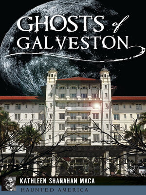 Ghosts of Galveston - ebook